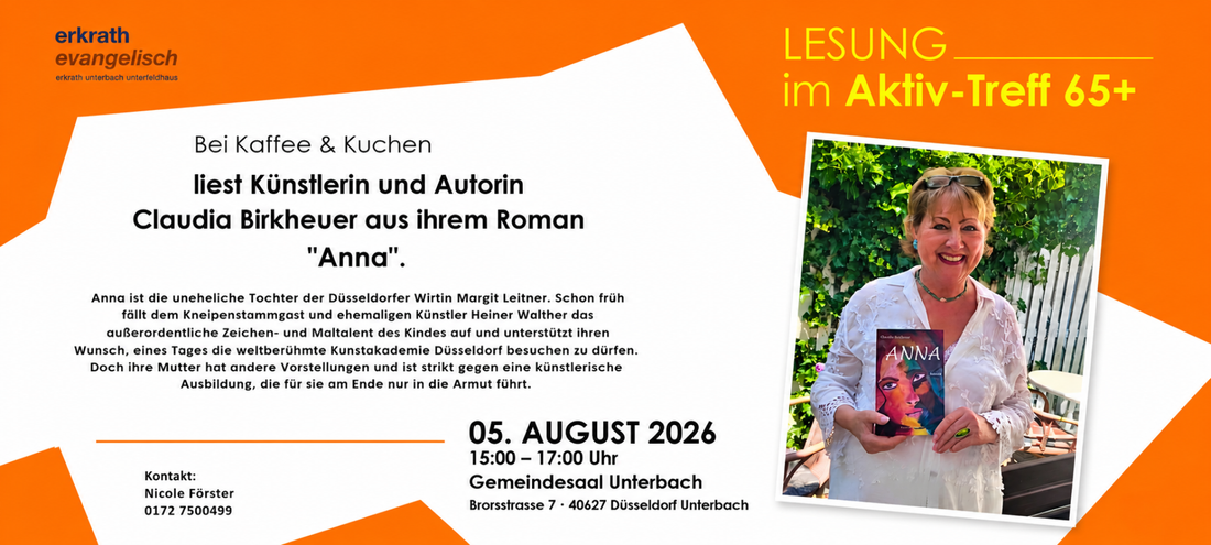 Lesung mit Künstlerin und Autorin Claudia Birkheuer aus ihrem Roman „Anna“ am 5. August 2026 im Gemeindesaal Unterbach in Düsseldorf
