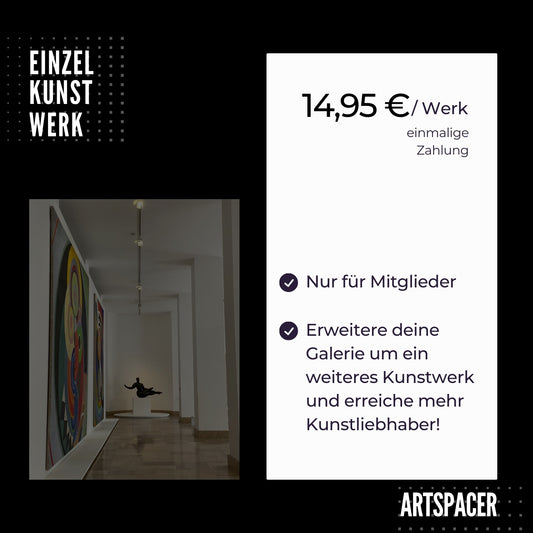 ARTSPACER – Online-Galerie für Künstlerinnen: Visual zeigt das Angebot ‚Einzelkunstwerk – Offene Galerie‘ mit modernem Galerieraum und Skulptur im Vordergrund. Textinformation: Erweiterung der persönlichen Galerie um ein weiteres Kunstwerk für 14,95 € – exklusiv für Mitglieder