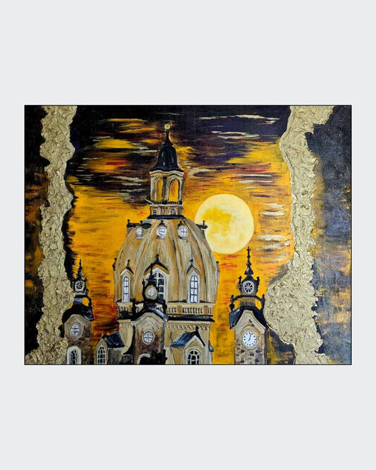 Gemälde "Frauenkirche Dresden bei Mondschein" von Carina Teufel. Eine expressive Darstellung der Dresdner Frauenkirche unter einem leuchtenden Vollmond, mit goldenen, texturierten Rändern, die den Himmel umschließen. 