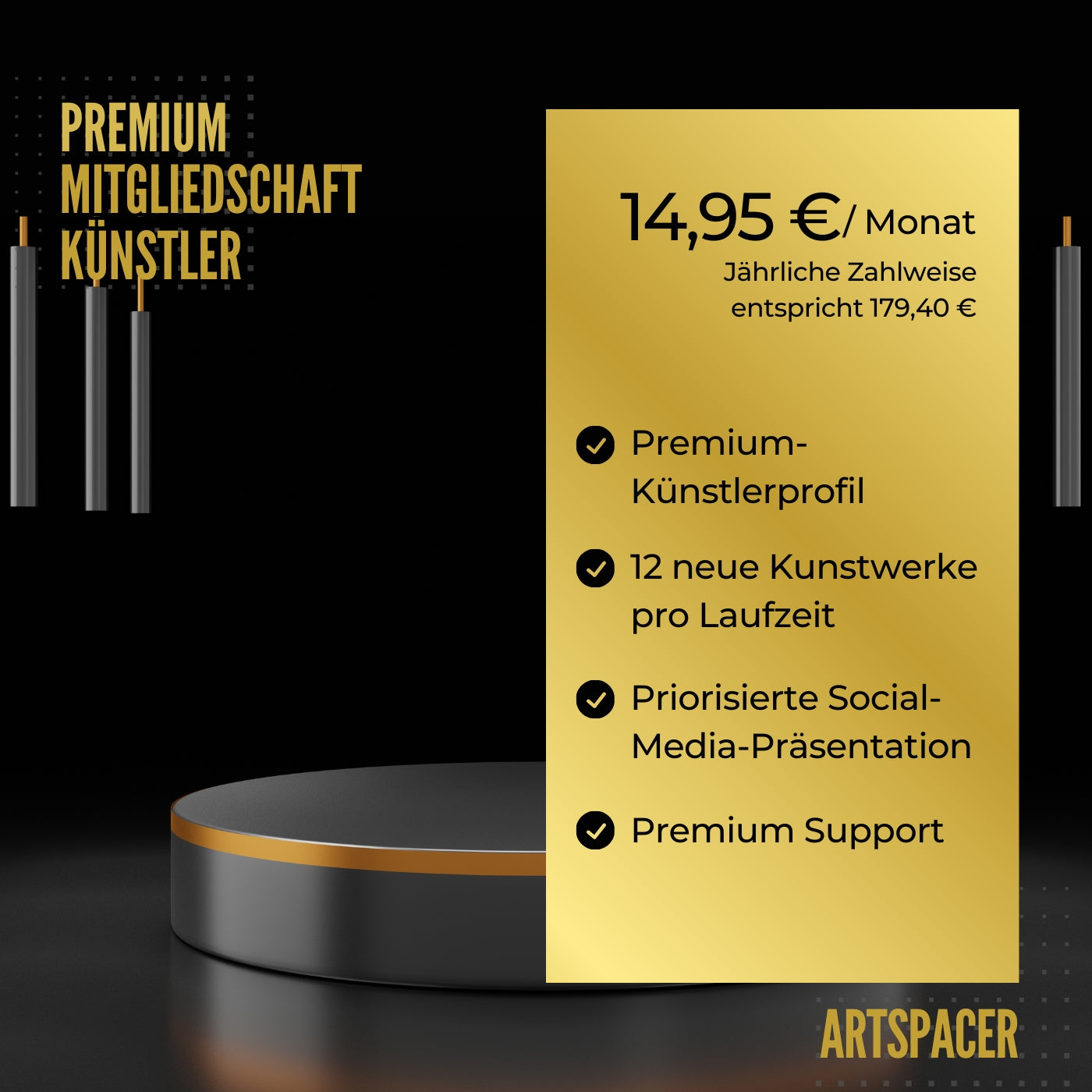 Das Bild bewirbt die Künstler Premium-Mitgliedschaft der Online-Galerie ARTSPACER für 14,95 € pro Monat (entspricht 179,40 € jährlich). 